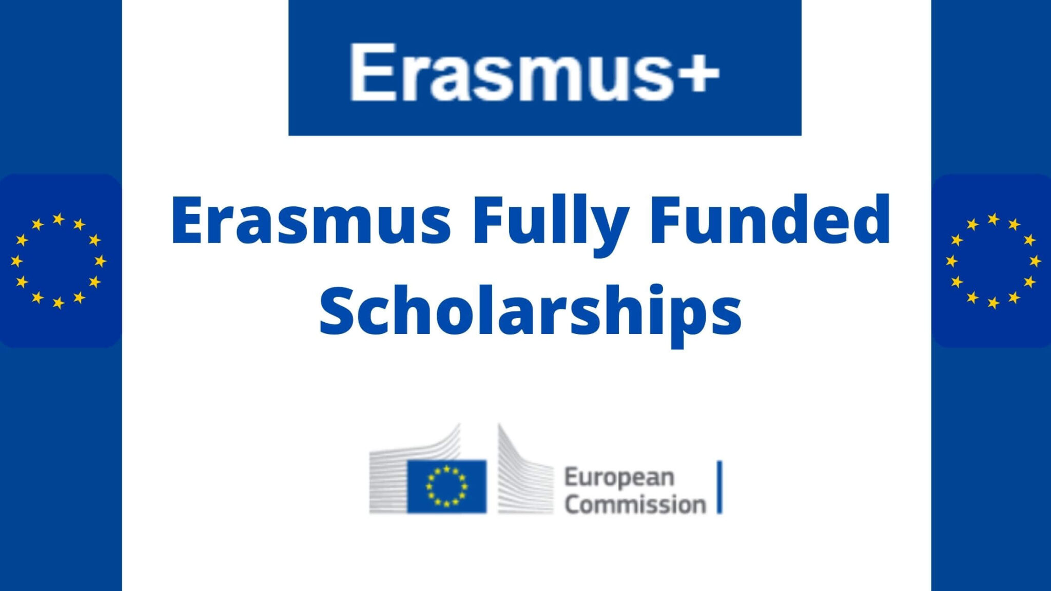 Erasmus Fully Funded Scholarships - Scholarshiphive