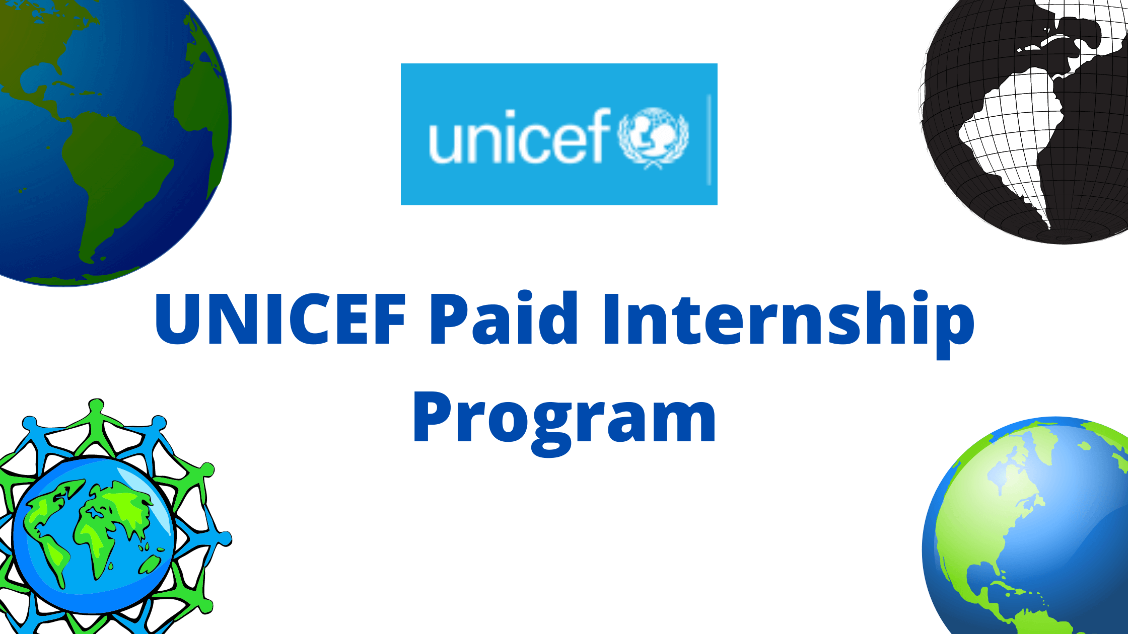 UNICEF Paid Internship Program - Scholarshiphive