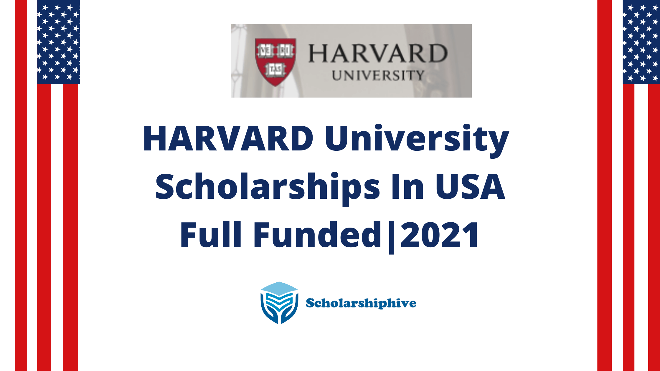 HARVARD UNIVERSITY SCHOLARSHIPS USA Scholarshiphive