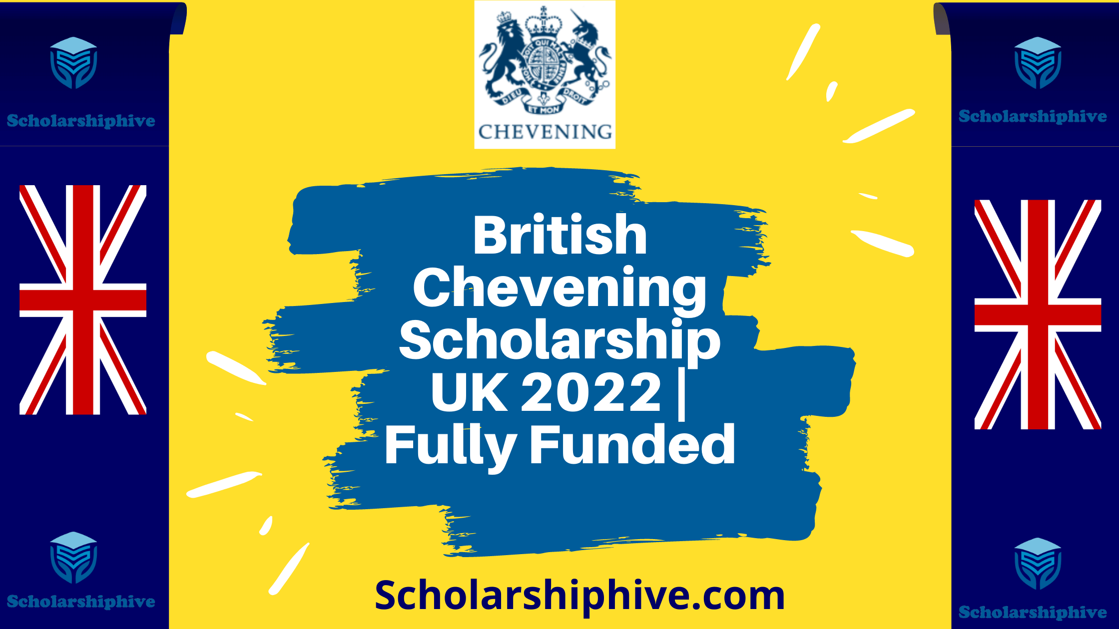 British Chevening Scholarship UK 2022 Fully Funded Scholarshiphive