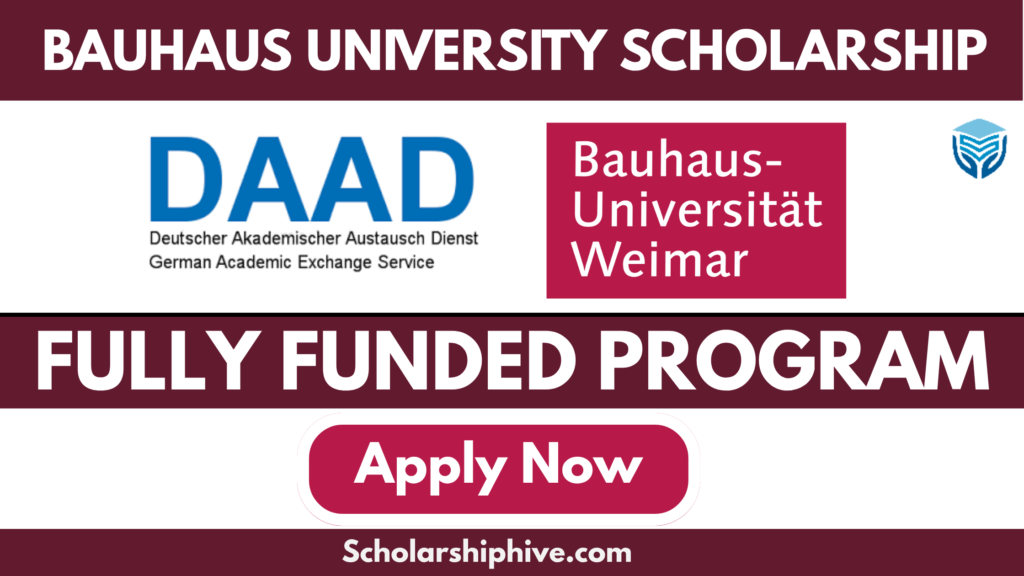 Bauhaus University Scholarship 2025 offers fully funded 2-year Master’s programs in Civil Engineering, Structural Engineering, Risk Management, Architecture, and Design. Includes tuition coverage and monthly stipend. Requires a bachelor’s degree in a related field with GPA ≥ 2.5 (German scale), B2-level English (TOEFL 85 / IELTS 6.5), and relevant work experience.