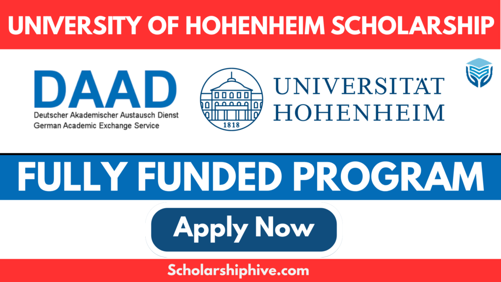 Step-by-step guide poster for the fully funded University of Hohenheim Scholarship 2025 in Germany, covering master's programs in agricultural sciences, economics, business, and development policy through DAAD support; includes eligibility criteria, application process, English proficiency requirements, and program details.