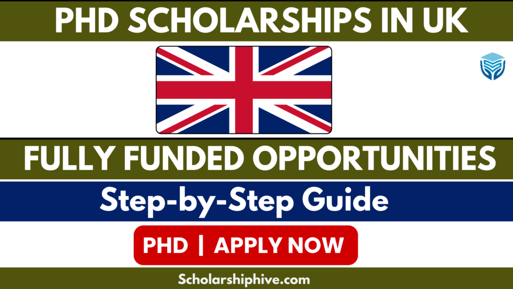 PhD Scholarships in UK